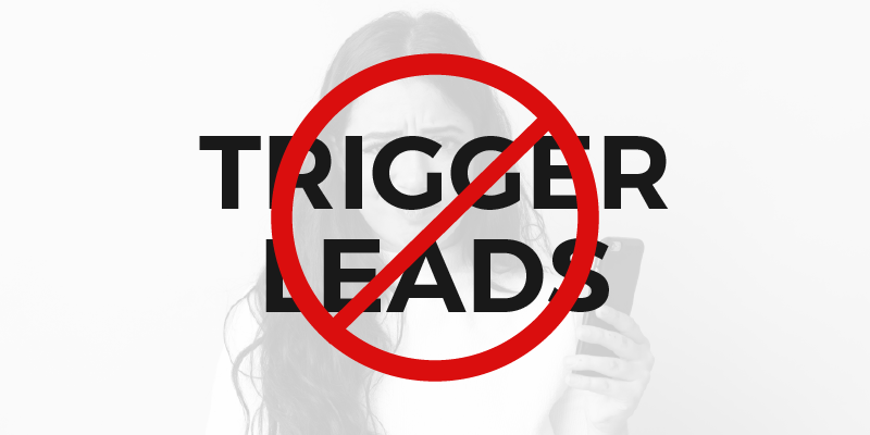 How To Reduce Trigger Leads